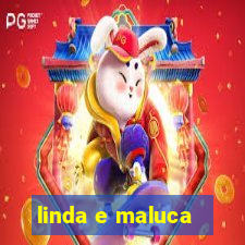 linda e maluca - orochi letra